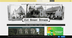 Desktop Screenshot of oldhousedreams.com